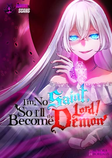 Cover of I'm No Saint, So I'll Become the Demon Lord!